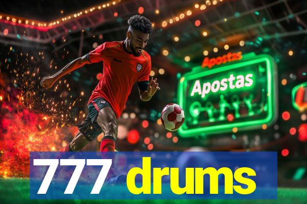 777 drums